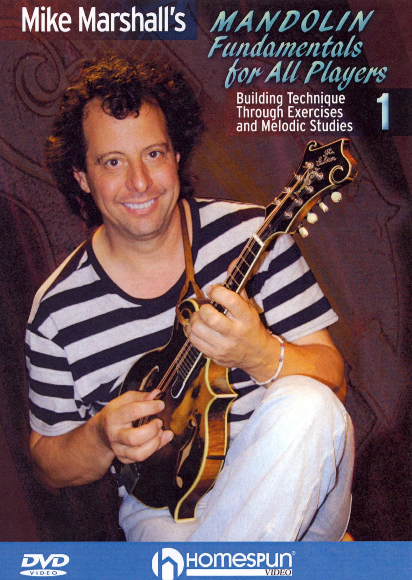 Mike Marshall's Mandolin Fundamentals for All Players, Vol. 1