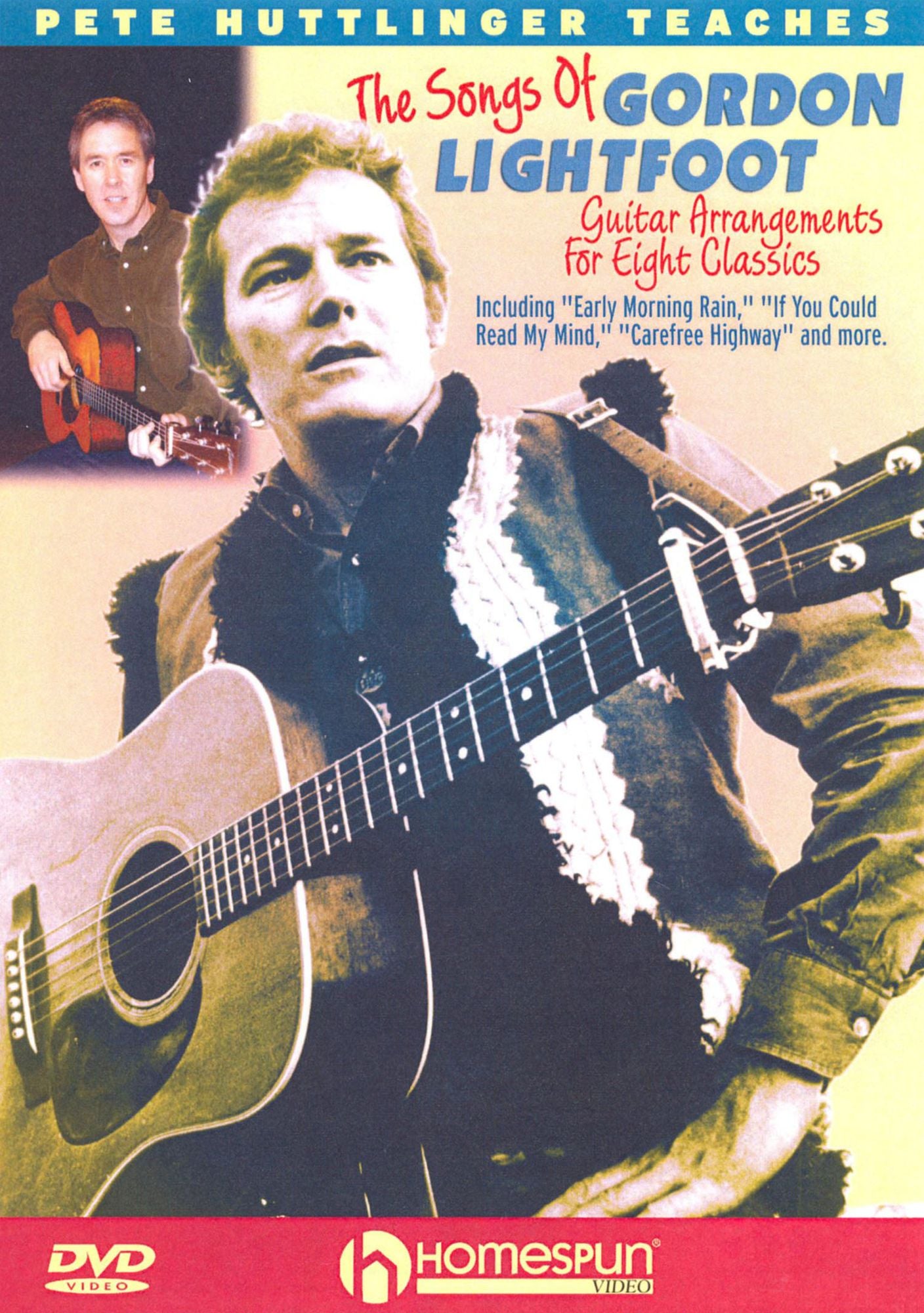 Pete Huttlinger Teaches: The Songs of Gordon Lightfoot