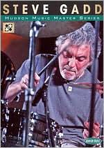 Steve Gadd: Hudson Music Master Series