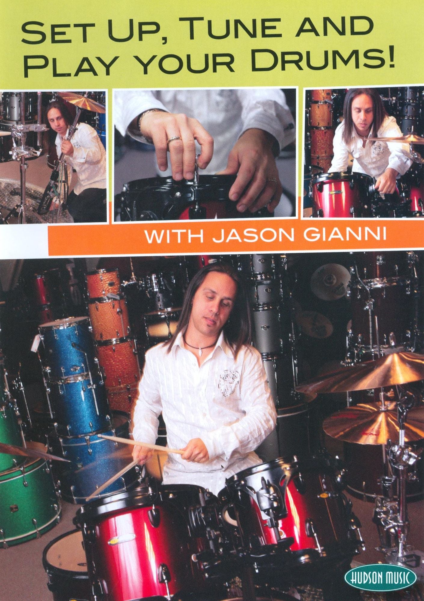 Set Up, Tune And Play Your Drums! With Jason Gianni