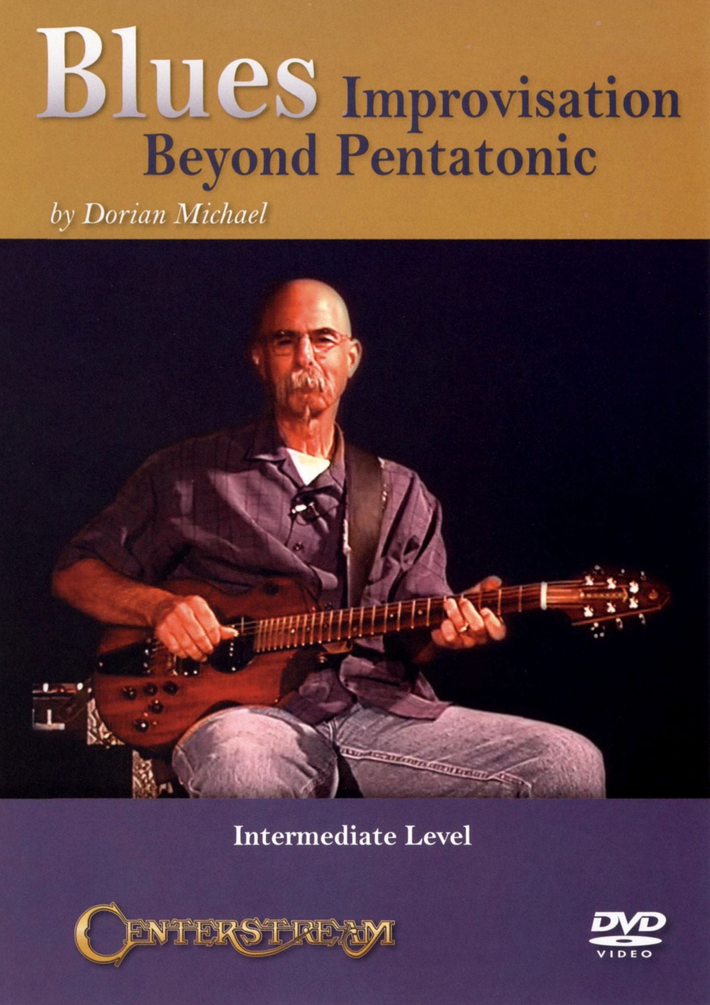 Dorian Michael: Blues Improvisation Beyond Pentatonic