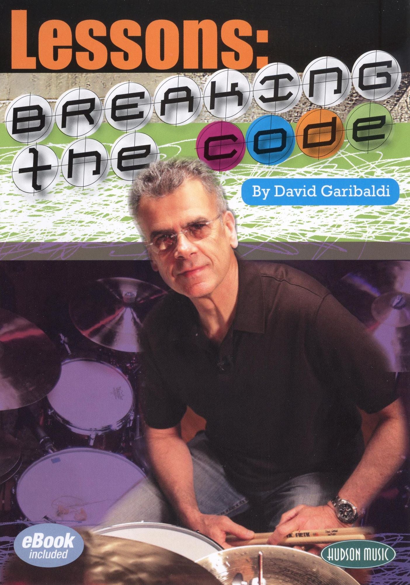 David Garibaldi: Lessons - Breaking The Code