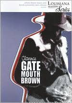 Louisiana Master: Clarence Gatemouth Brown