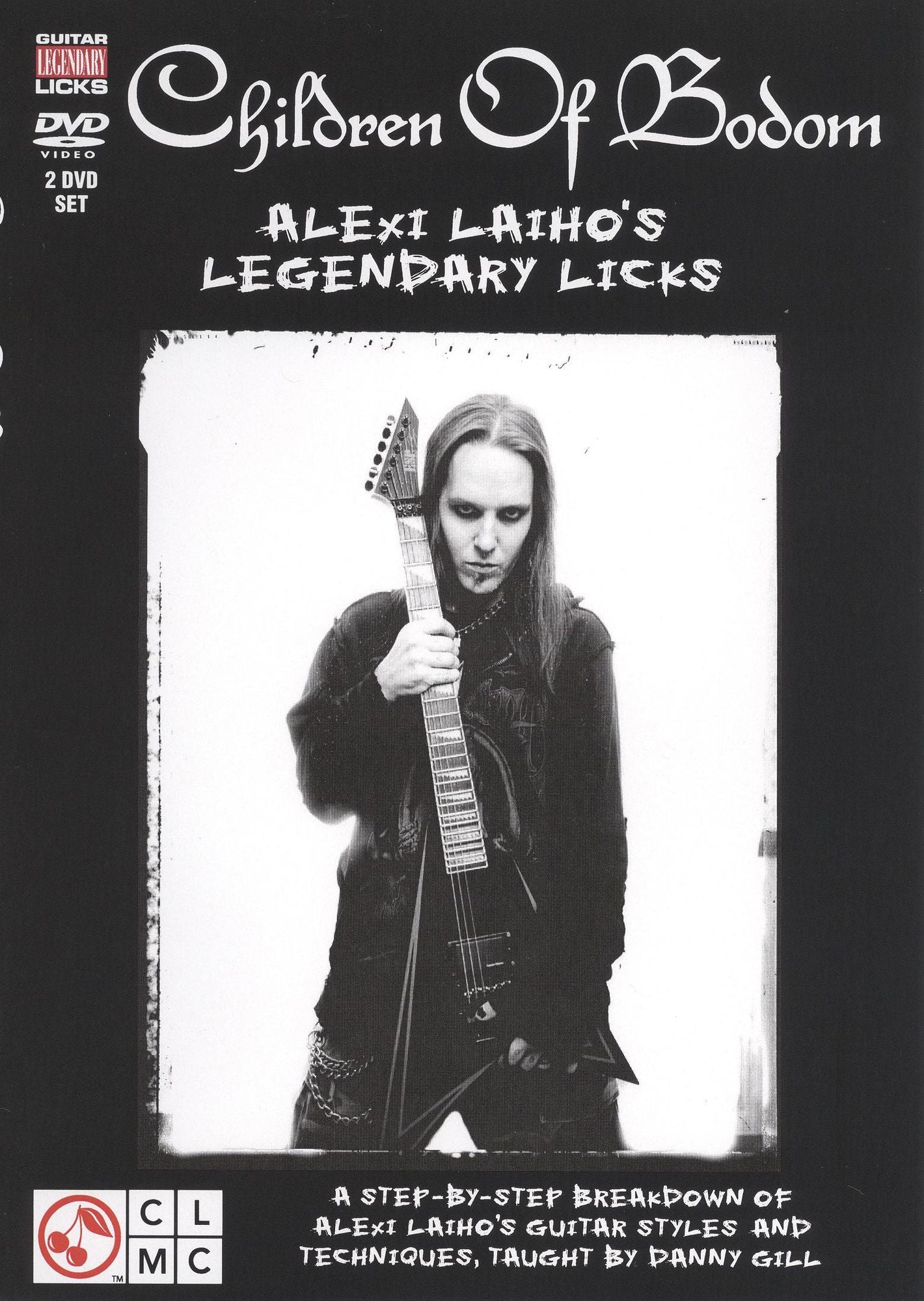 Guitar Legendary Licks: Children of Bodom - Alexi Laiho's Legendary Licks