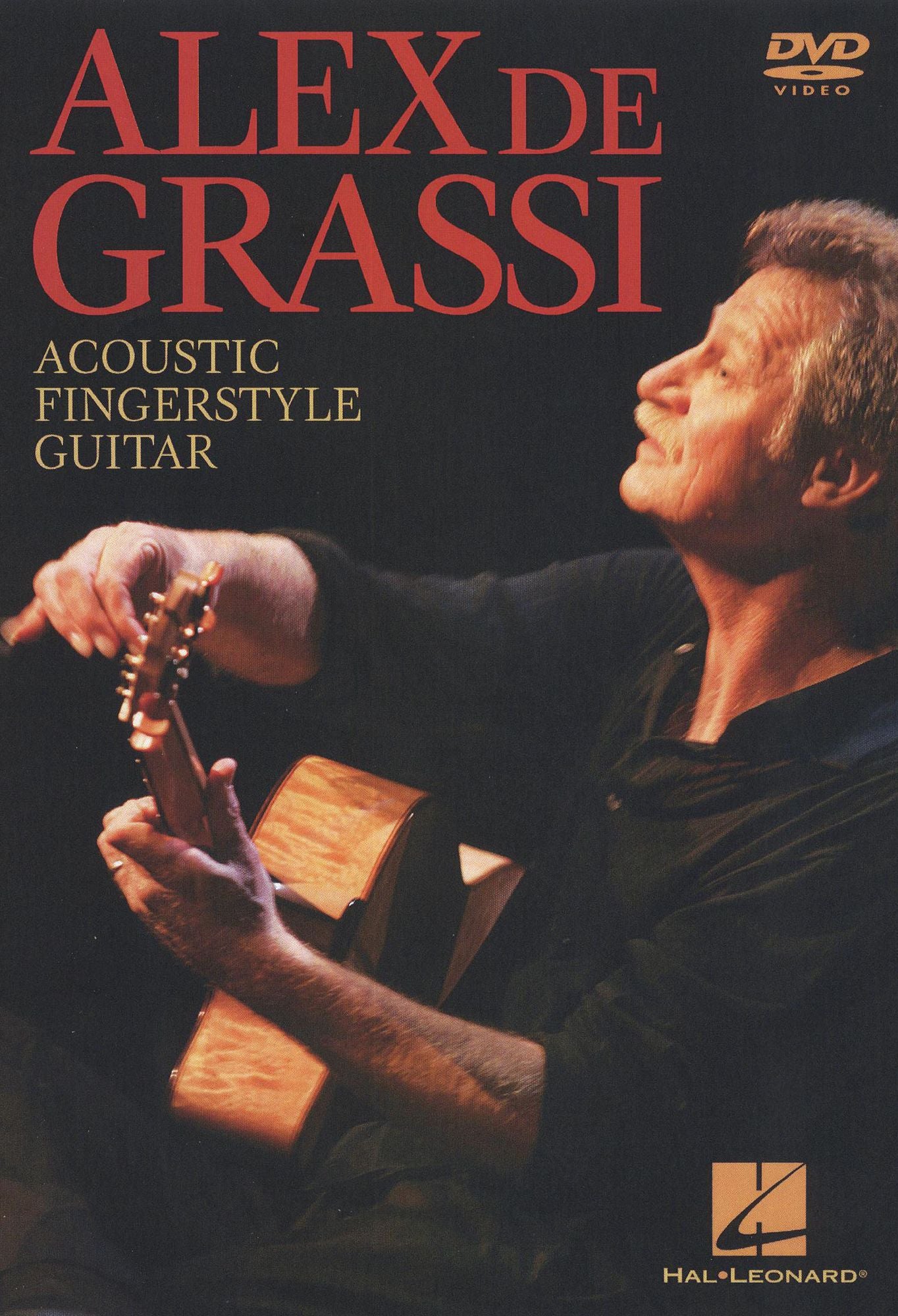 Alex de Grassi: Acoustic Fingerstyle Guitar