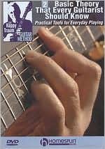 The Happy Traum Guitar Method: Basic Theory That Every Guitarist Should Know, Vol. 2