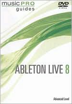 Ableton Live 8: Advanced Level