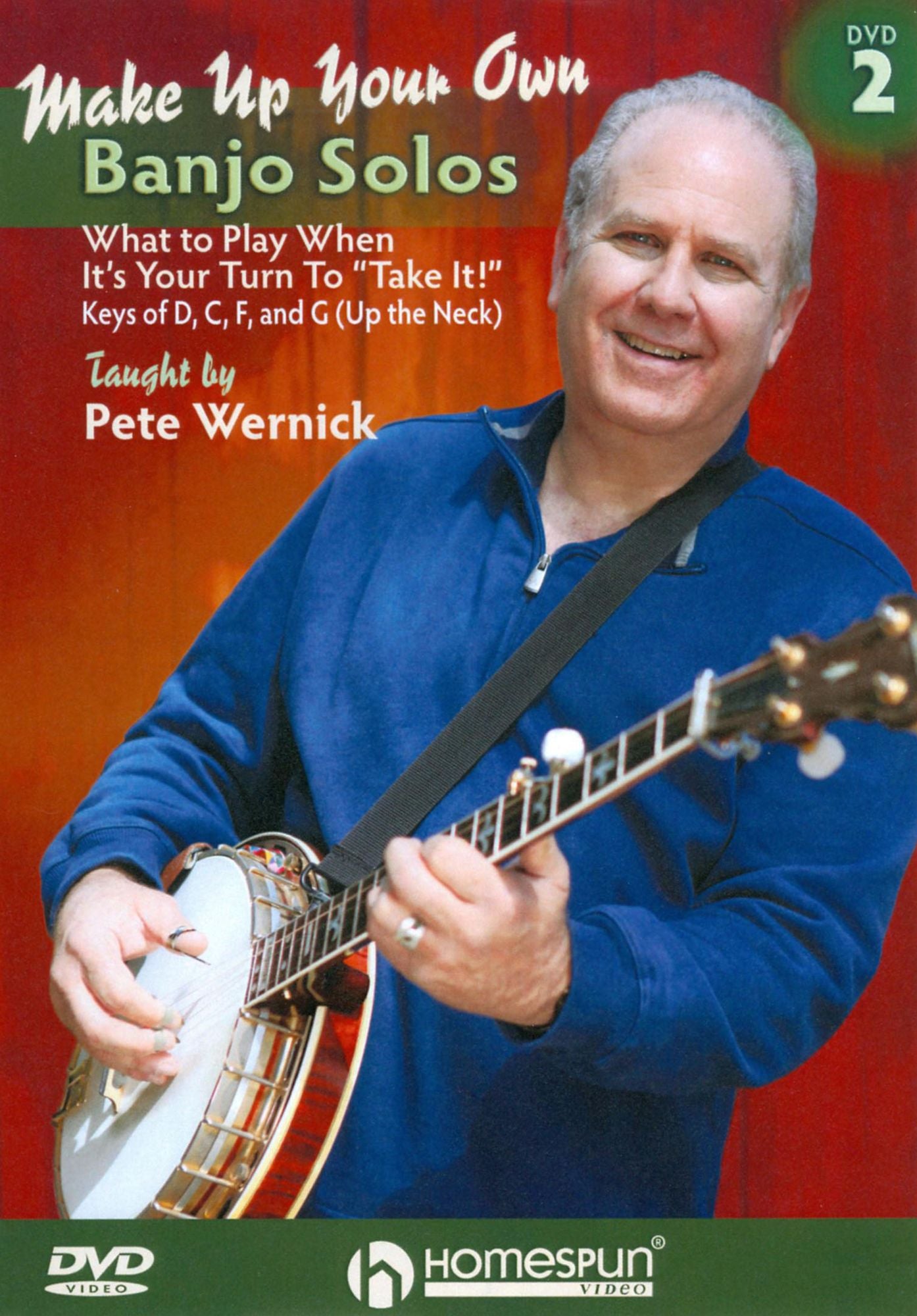 Pete Wernick: Make Up Your Own Banjo Solos, Vol. 2