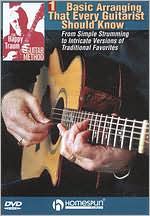 The Happy Traum Guitar Method: Basic Arranging Techniques That Every Guitarist Should Know, Vol. 1