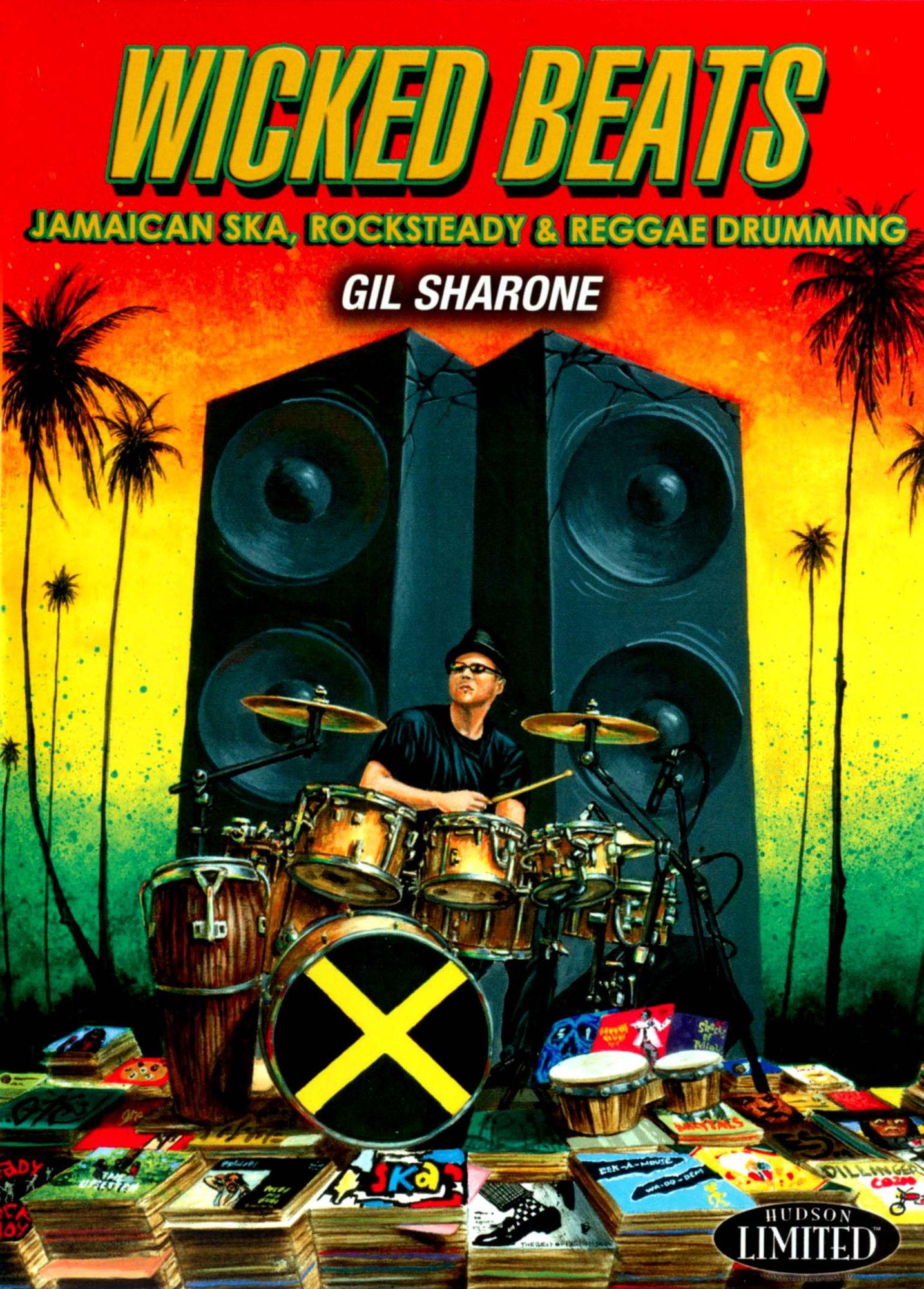 Gil Sharone: Wicked Beats - Jamaican Ska, Rocksteady & Reggae Drumming