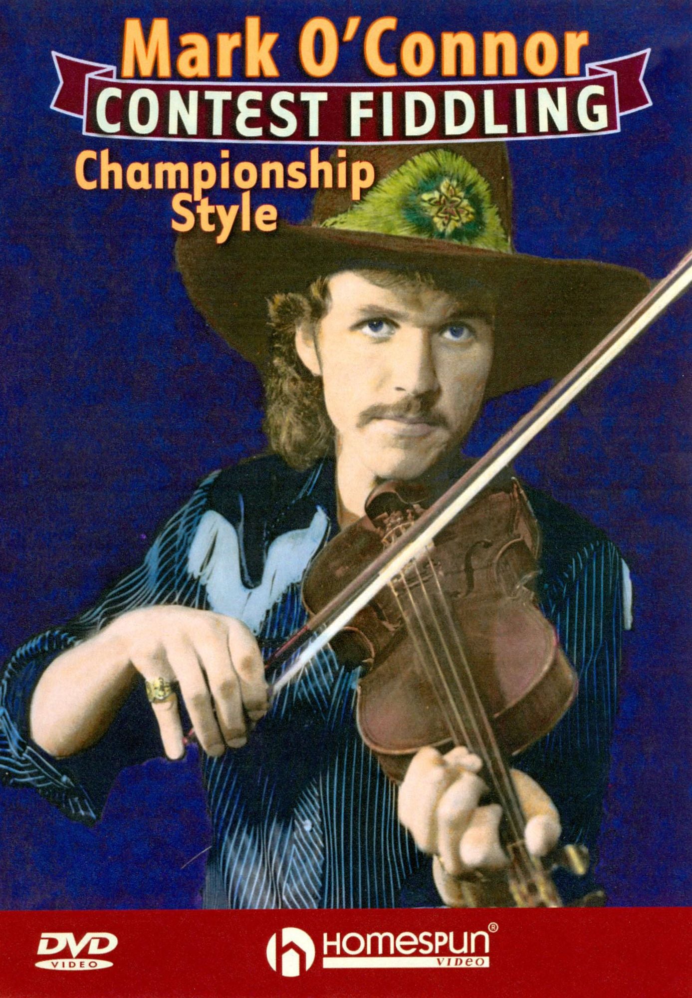 Mark O'Connor: Contest Fiddling - Championship Style