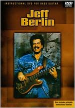 Jeff Berlin: Instructional DVD for Bass Guitar