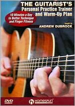 The Guitarist's Personal Practice Trainer and Warm-Up Plan