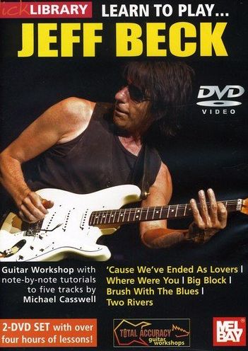 Lick Library: Learn to Play... Jeff Beck