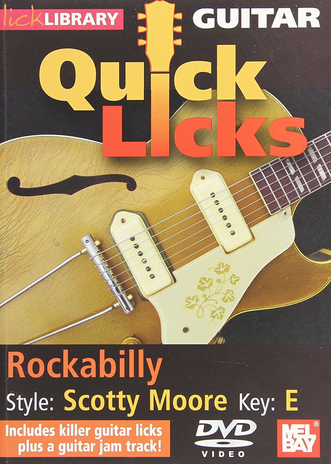Lick Library: Guitar Quick Licks - Rockabilly Scotty Moore Style