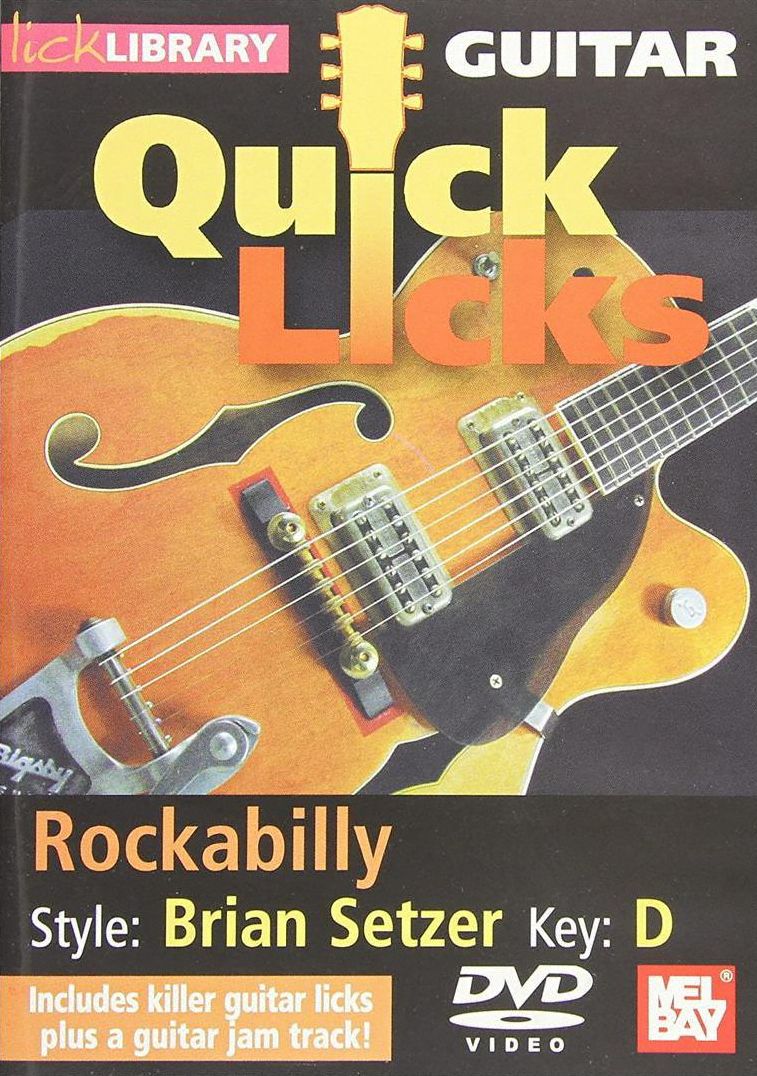 Lick Library: Guitar Quick Licks - Rockabilly Brian Setzer Style