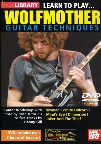 Lick Library: Learn to Play... Wolfmother