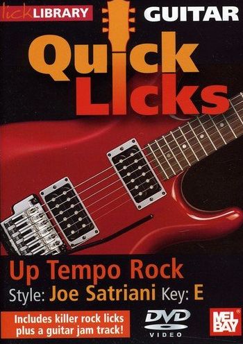 Lick Library: Guitar Quick Licks - Up Tempo Rock Joe Satriani Style