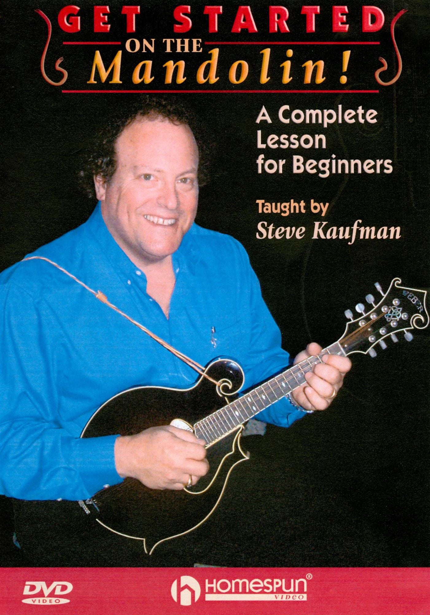 Steve Kaufman: Get Started on the Mandolin!