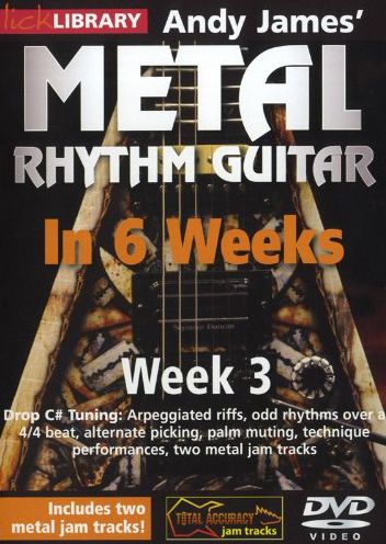 Lick Library: Andy James' Metal Rhythm Guitar In 6 Weeks: Week 3