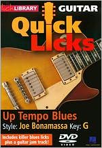 Lick Library: Guitar Quick Licks - Up Tempo Blues Joe Bonamassa Style