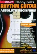 Danny Gill: Rhythm Guitar For Absolute Beginners