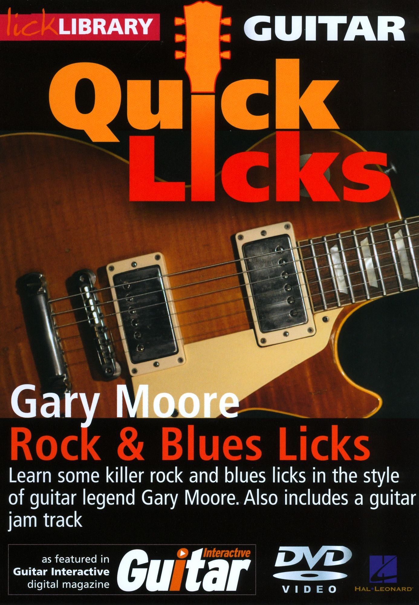 Lick Library: Guitar Quick Licks - Rock & Blues Licks Gary Moore Style