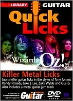 Lick Library: Guitar Quick Licks - The Wizards of Oz! Killer Metal Licks