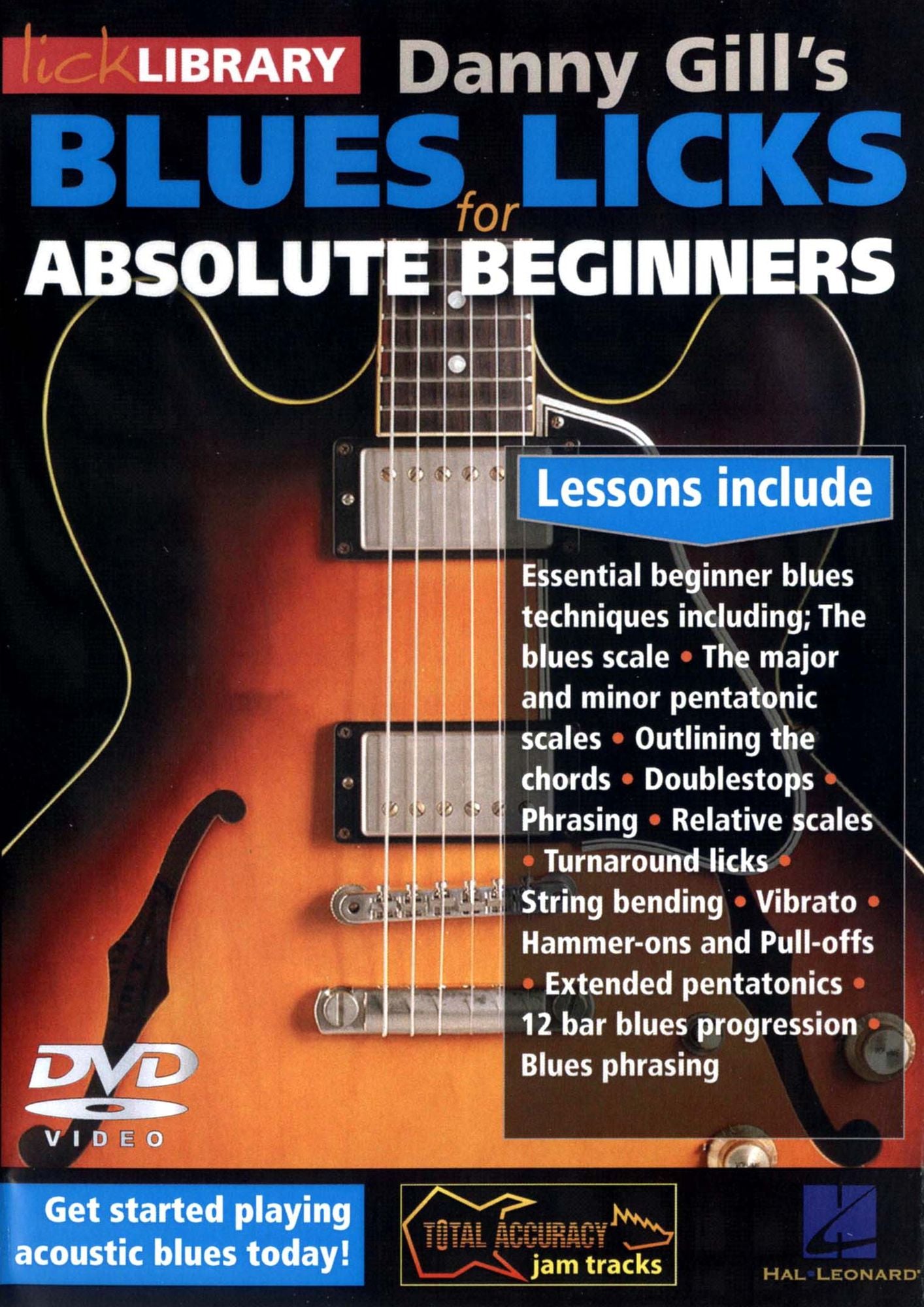 Lick Library: Danny Gill's Blues Licks for Absolute Beginners