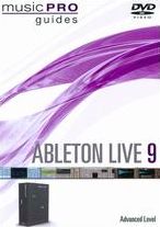 Music Pro Guides: Ableton Live 9 - Advanced Level