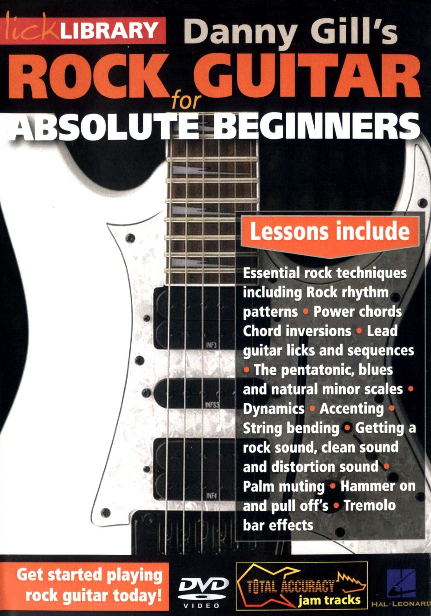 Lick Library: Danny Gill's Rock Guitar for Absolute Beginners