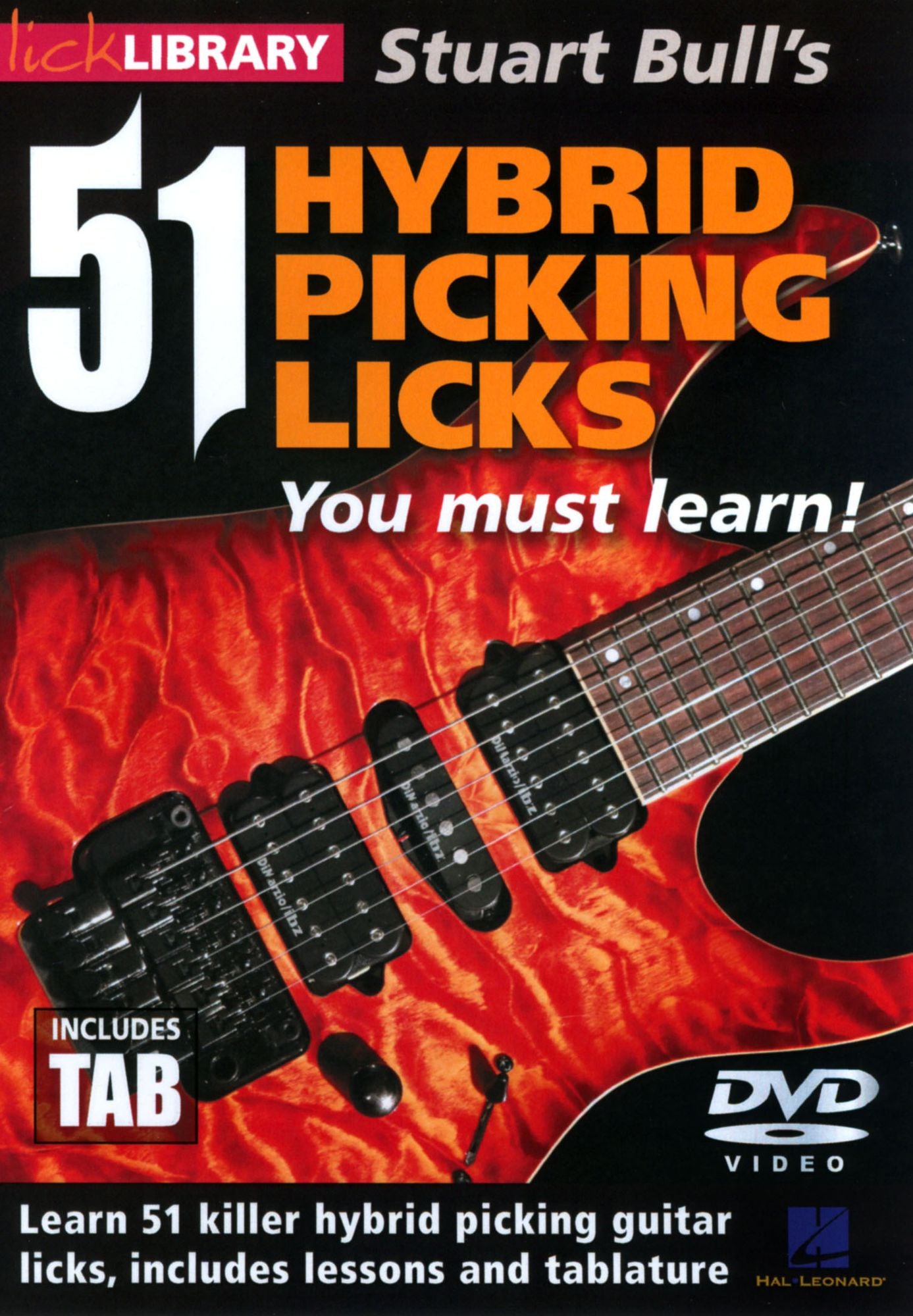 Lick Library: Stuart Bull's 51 Hybrid Picking Licks You Must Learn!