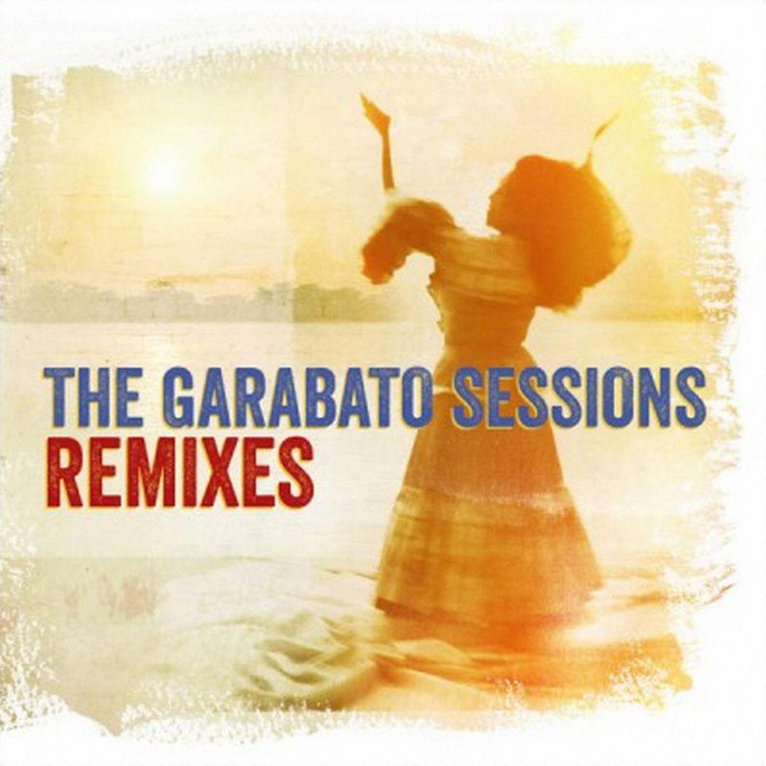 Garabato Sessions [Remixes]