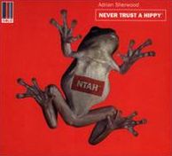 Never Trust a Hippy