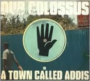 In a Town Called Addis