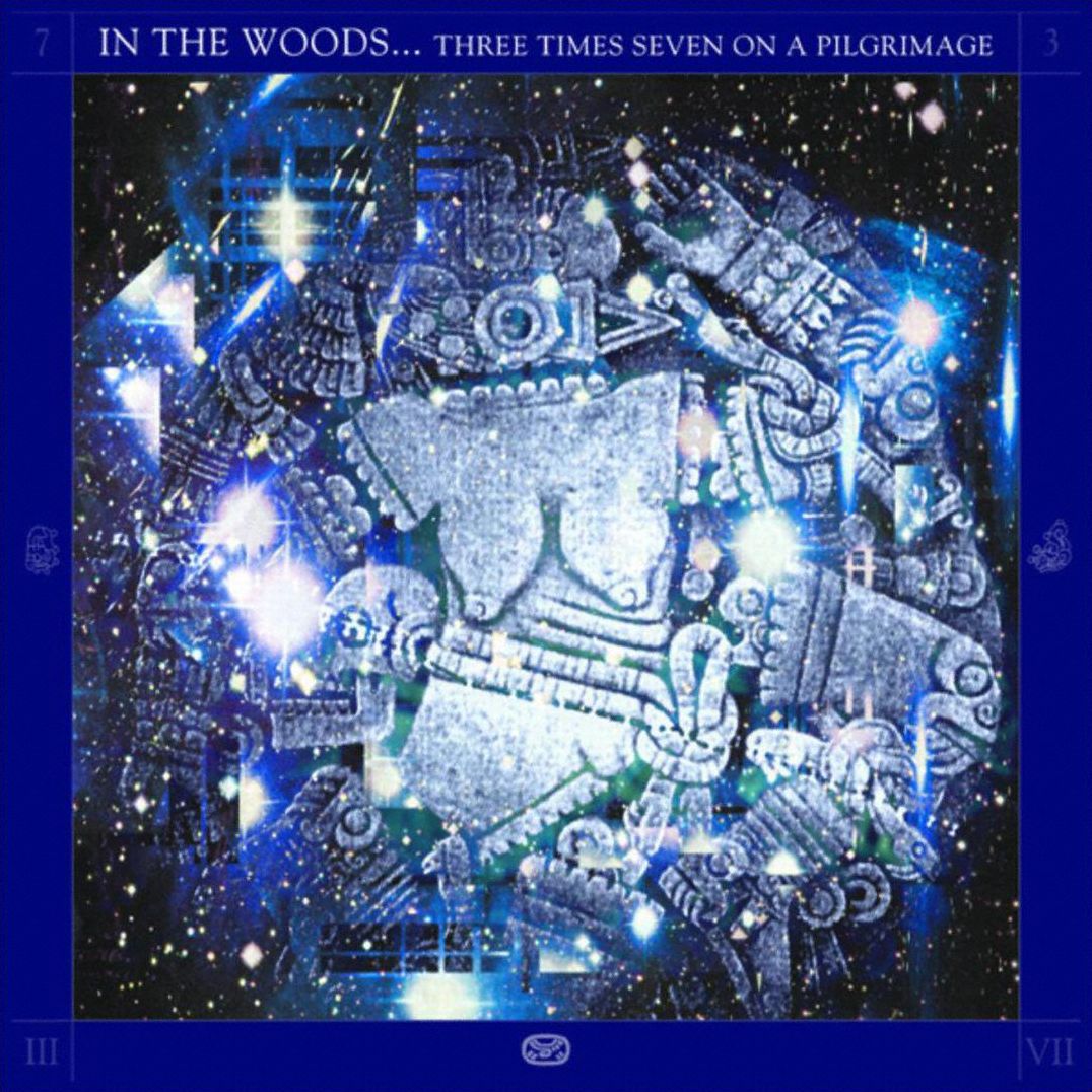 Three Times Seven On A Pilgrimage (In The Woods)