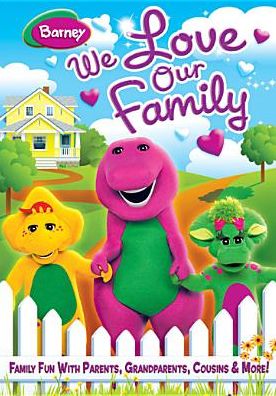 Barney: We Love Our Family