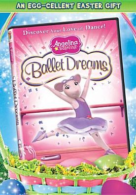Angelina Ballerina: Ballet Dreams [Easter Packaging]