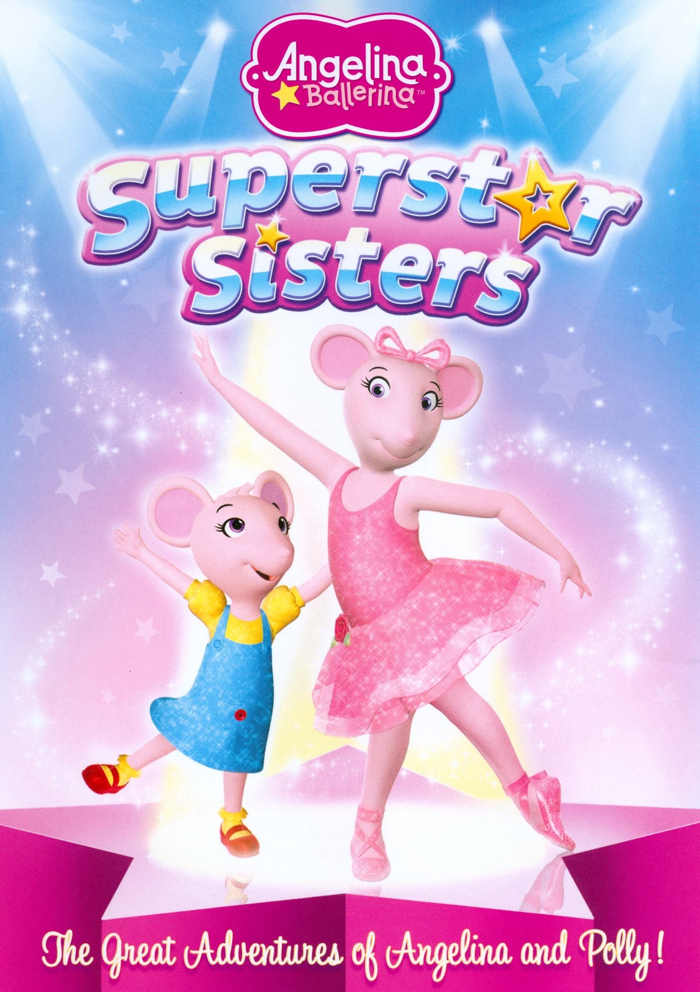 Angelina Ballerina: Superstar Sisters