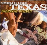Smells Like Texas