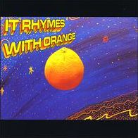 It Rhymes with Orange