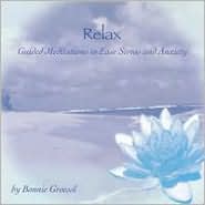 Relax: Guided Meditations to Ease Stress & Anxiety