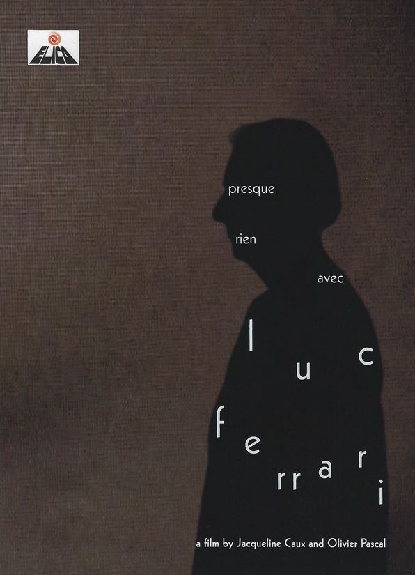 Presque Rien Avec Luc Ferrari