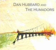 Dan Hubbard and the Humadors
