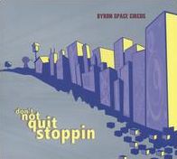 Don't Not Quit Stoppin