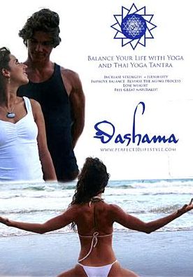 Dashama: Balance Your Life With Yoga And Thai Yoga Tantra