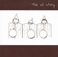 The Eli Story