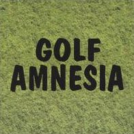 Golf Amnesia