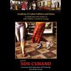 Academy of Cuban Folklore and Dance: Son Cubano