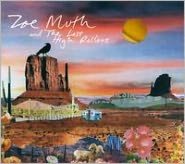 Zoe Muth and the Lost High Rollers